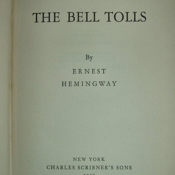 For WHOM The BELL TOLLS by Ernest Hemingway First Edition with Publisher's "A" - Picture 5 of 10